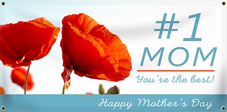 Mother's Day Vinyl Banner Example | Banners.com