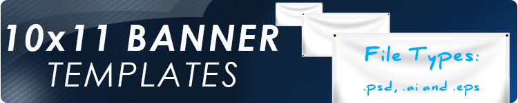 10' x 11' Vinyl Banner Templates
