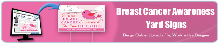 Breast Cancer Awareness Yard Signs | Banners.com