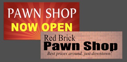 Pawn Shop Banners | Banners.com