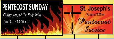Pentecost Yard sign